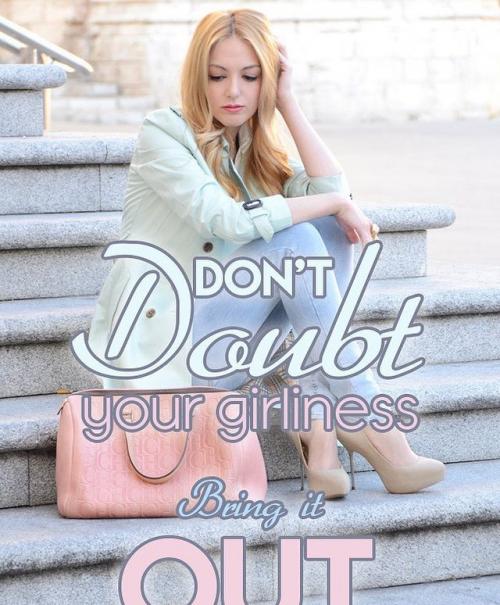 Don’t doubt your girliness bring it out ..... Dm if you wanna be owned trained dominated and feminized by me